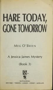Tapa de HARE TODAY, GONE TOMORROW (Jessica James Mystery, Book 3)