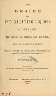 Tapa de The desire for intoxicating liquors a disease