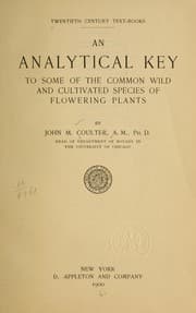 Tapa de An analytical key to some of the common, wild and cultivated species of flowering plants