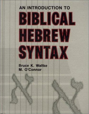 Tapa de An introduction to biblical Hebrew syntax