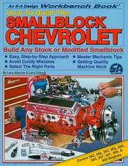 Tapa de How to Build the Small-Block Chevrolet