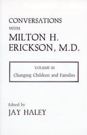 Tapa de Conversations with Milton H. Erickson, Volume III