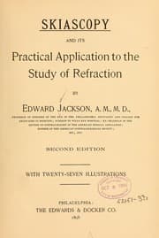 Tapa de Skiascopy and its practical application to the study of refraction