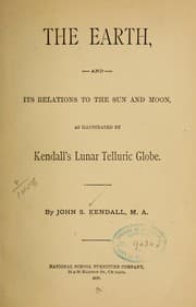 Tapa de The earth, and its relations to the sun and moon