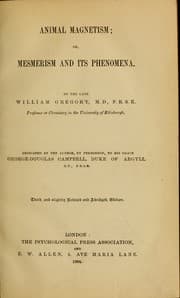 Tapa de Animal magnetism, or, Mesmerism and its phenomena