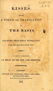 Tapa de Kisses: being a Poetical translation of the Basia of Joannes Secundus Nicolaius