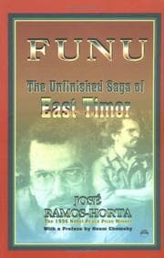 Tapa de Funu the Unfinished Saga of East Timor