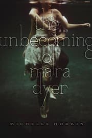 Tapa de The Unbecoming of Mara Dyer (Mara Dyer Series, Book 1)