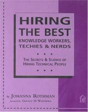 Tapa de Hiring The Best Knowledge Workers, Techies & Nerds