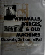 Tapa de Windmills, bridges & old machines