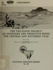 Tapa de The Tar Sands Project : an inventory and predictive model for central and southern Utah