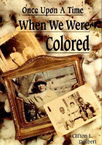 Tapa de Once upon a Time When We Were Colored
