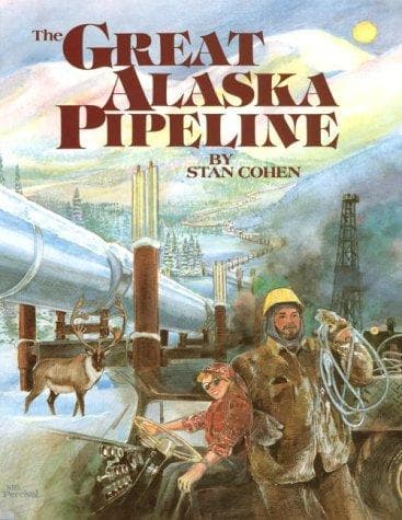Tapa de The great Alaska pipeline