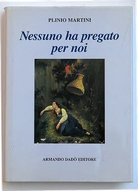 Tapa de Nessuno ha pregato per noi