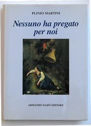 Tapa de Nessuno ha pregato per noi
