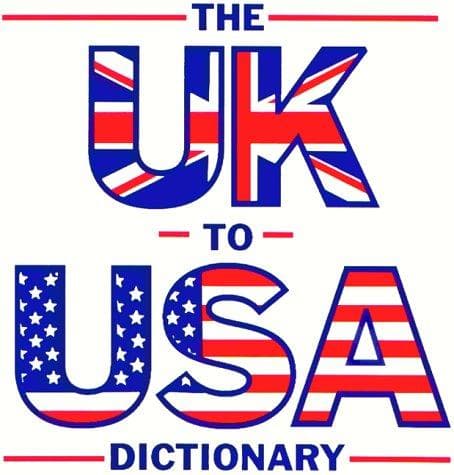 Tapa de The U.K. to U.S.A. Dictionary