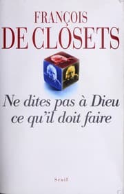 Tapa de Ne dites pas à Dieu ce qu'il doit faire