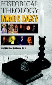 Tapa de Historical Theology Made Easy