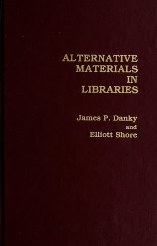 Tapa de Alternative materials in libraries