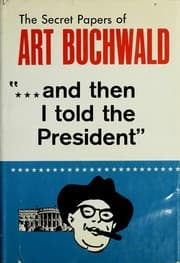 Tapa de --And then I told the President