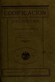Tapa de Codificación de los decretos del C. Venustiano Carranza, primer jefe del Ejército constitucionalista, encargado del poder ejecutivo de la unión