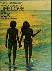 Tapa de The illustrated family guide to life, love, and sex for early childhood