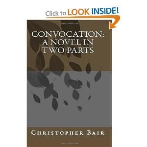 Tapa de Convocation: A Novel in Two Parts
