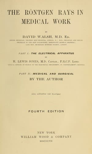 Tapa de The Röntgen rays in medical work