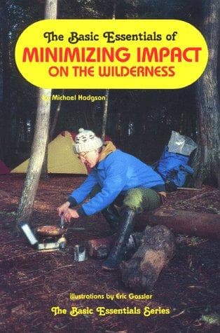 Tapa de The Basic Essentials of Minimizing Impact on the Wilderness