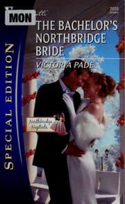 Tapa de The Bachelor's Northbridge Bride (Northbridge Nuptials, Book 12)
