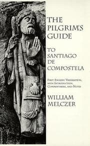 Tapa de The pilgrim's guide to Santiago de Compostela
