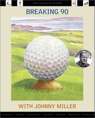 Tapa de Breaking 90 with Johnny Miller