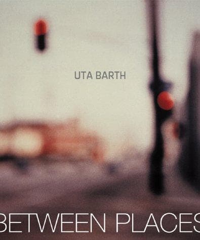 Tapa de Uta Barth In Between Places