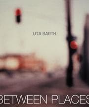 Tapa de Uta Barth In Between Places