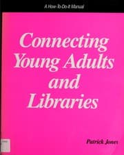 Tapa de Connecting young adults and libraries