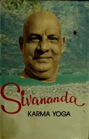 Tapa de Karma Yoga (Life and works of Swami Sivananda)
