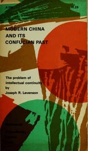 Tapa de Modern China and its Confucian past: the problem of intellectual continuity
