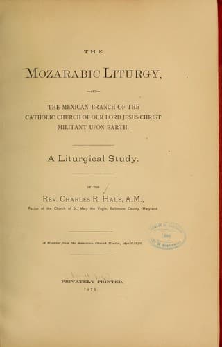Tapa de The mozarabic liturgy and The Mexican branch of the Catholic Church... a liturgical study