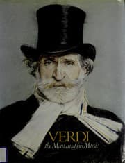 Tapa de Verdi the man and his music (Metropolitan Opera Guild composer series)