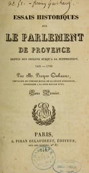 Tapa de Essais historiques sur le Parlement de Provence depuis son origine jusqu'à sa suppression, 1801-1790