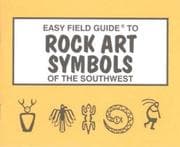 Tapa de Easy Field Guide to Rock Art Symbols of the Symbols (Easy Field Guides) (Easy Field Guides)