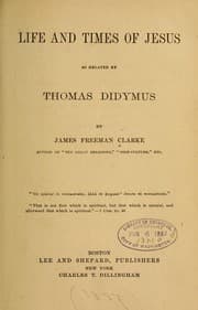 Tapa de Life and times of Jesus as related by Thomas Didymus
