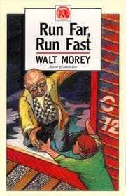 Tapa de Run Far, Run Fast (Walt Morey Adventure Library)