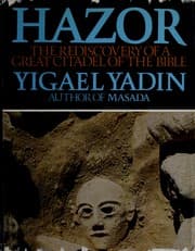 Tapa de Hazor; the rediscovery of a great citadel of the Bible