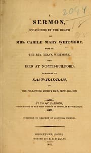 Tapa de A sermon occasioned by the death of Mrs. Carile Mary Whitmore...