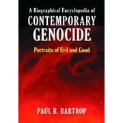 Tapa de A biographical encyclopedia of contemporary genocide portraits of evil and good