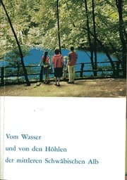 Tapa de Vom Wasser und von den Höhlen der mittleren Schwäbischen Alb