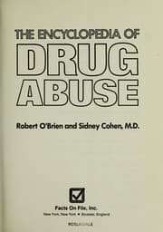 Tapa de The encyclopedia of drug abuse
