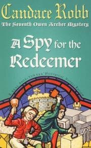 Tapa de A Spy for the Redeemer (Owen Archer Mystery)