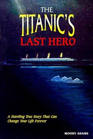 Tapa de The Titanic's Last Hero